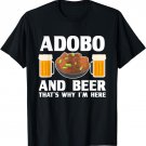 Adobo and Beer Filipino Pride Chicken Philippines Pinoy T-Shirt