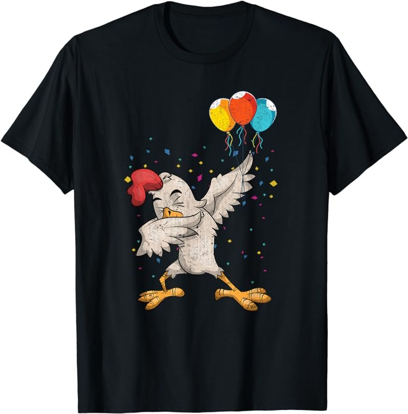 Dab Chicken Birthday Balloons Farm Animal Kids Birthday T-Shirt