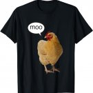 A Chicken Saying Moo T-Shirt