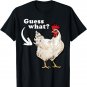 Guess What Chicken Butt Dumb Dad Joke T-Shirt