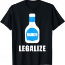 Legalize Ranch T-Shirt