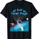 We Rise by Lifting Others Astronaut Holding Cats Paw Space T-Shirt