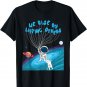 We Rise by Lifting Others Astronaut Holding Cats Paw Space T-Shirt