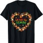 We Are All Human Melanin Black Pride African American T-Shirt