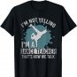 Thats How We Talk Funny Choreographer Dance Teacher T-Shirt