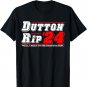Dutton Rip 24 - We&acirc;��ll Take It To The Train Station T-Shirt