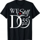 We Still Do 55 Years Funny Couple 55th Wedding Anniversary T-Shirt