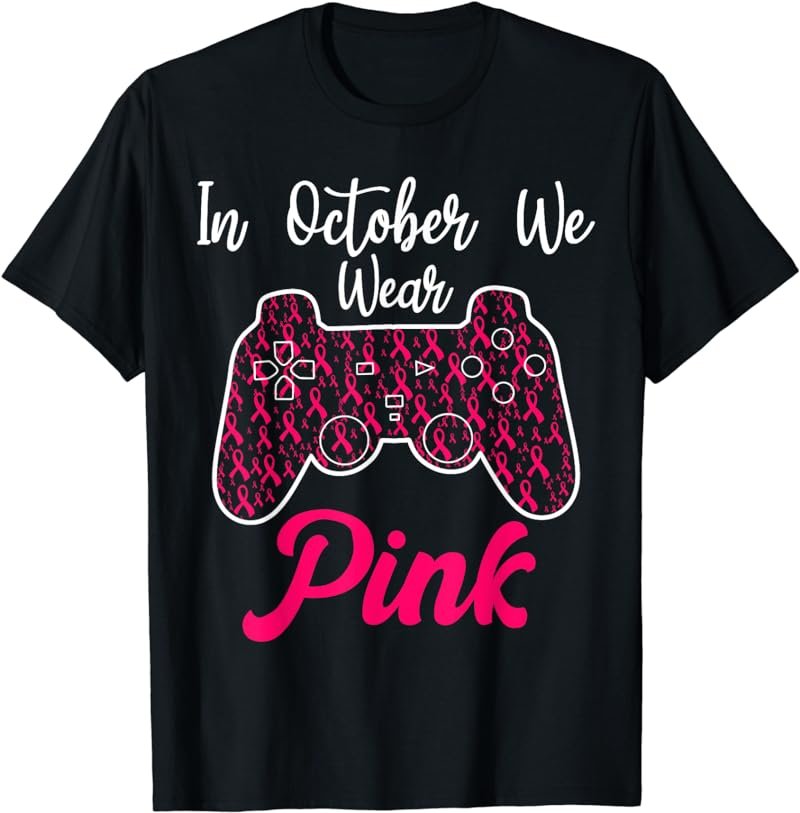 In October We Wear Pink Breast Cancer Gaming Kids Toddler T-Shirt