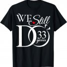 We Still Do 33 Years Funny Couple 33th Wedding Anniversary T-Shirt