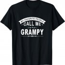My Favorite People Call Me Grampy Grandpa Men T-Shirt