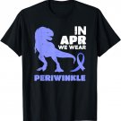 T Rex April We Wear Periwinkle Esophageal Cancer Awareness T-Shirt