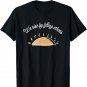 We Rise By Lifting Others Sunrise Feminism Feminist Empower T-Shirt