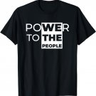 We The People | Power To The People T-Shirt