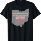 State of Ohio We Don't Give A Damn For Michigan T Shirt
