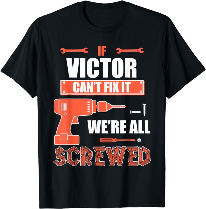 If VICTOR can't fix it we're all screwed father's day gift s
