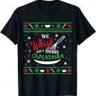 We Whisk You a Merry Christmas Holiday Baking Bakers Sweater T-Shirt