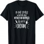 In Our Family We Don't Hide Crazy We Drink Cocktails T-Shirt
