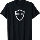 Alcoholics Anonymous Rule 62 AA T-Shirt