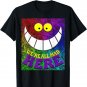 We're All Mad Here Quote Wonderland Trippy Wild Cat Tshirt