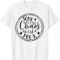 Some Call It Chaos We Call It Pre K Preschool Back To School T-Shirt