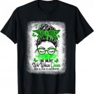 Green Messy Bun In May We Wear Green Mental Health Awareness T-Shirt