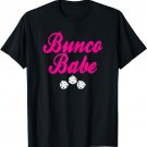 Cute Bunco Babe T-Shirt