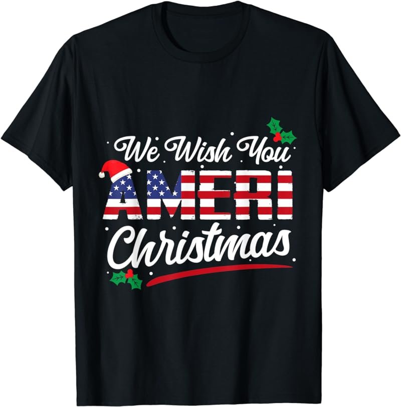 We Wish You Ameri Christmas Gift T-Shirt