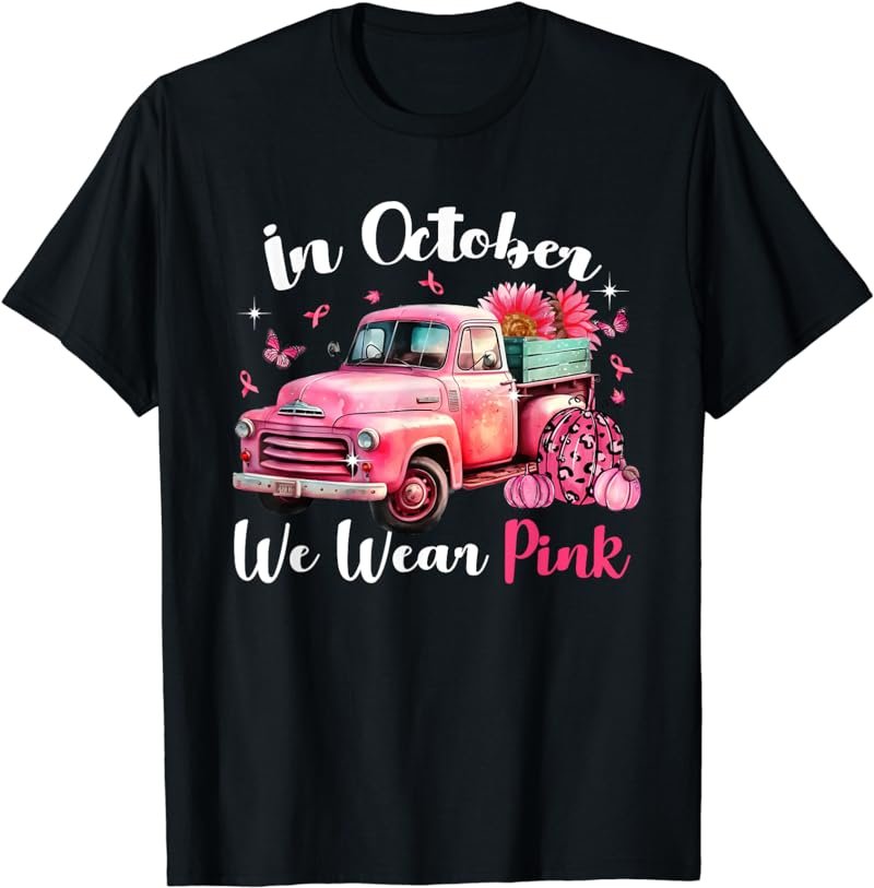 In October We Wear Pink Leopard Truck Pumpkin Breast Cancer T-Shirt