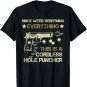 We're Redefining Everything This Is A Cordless Hole Puncher T-Shirt