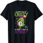 We Don't Hide The Crazy Mardi Gras Carnival Alligator T-Shirt