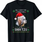 Shih Tzu Xmas All I We Want For Christmas Is My Shih Tzu T-Shirt