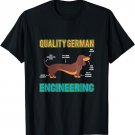 Dachshund German Engineering Dog Animal lover T-Shirt