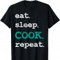 Cook Cooking Chief Eat Sleep Repeat Funny Vintage Gift T-Shirt