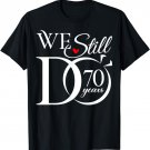 We Still Do 70 Years Funny Couple 70th Wedding Anniversary T-Shirt