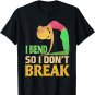 I Bend So I Don't Break Distressed Yoga T-Shirt