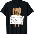 Stop the Yulin Dog Festival T-Shirt
