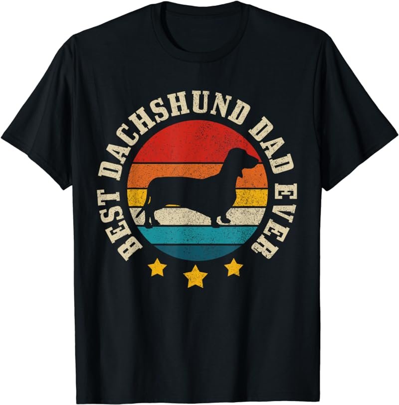 Best Dachshund Dad Ever Vintage Funny Wiener Dog Doxie Gift T-Shirt