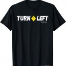Dirt Track Racing Turn Left Sprint Car Modified Racing T-Shirt