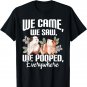 We Came We Saw We Pooped Everywhere - Guinea Pig Pet Lover T-Shirt