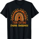 In February We Wear Orange Teen Dating Violence Awareness T-Shirt