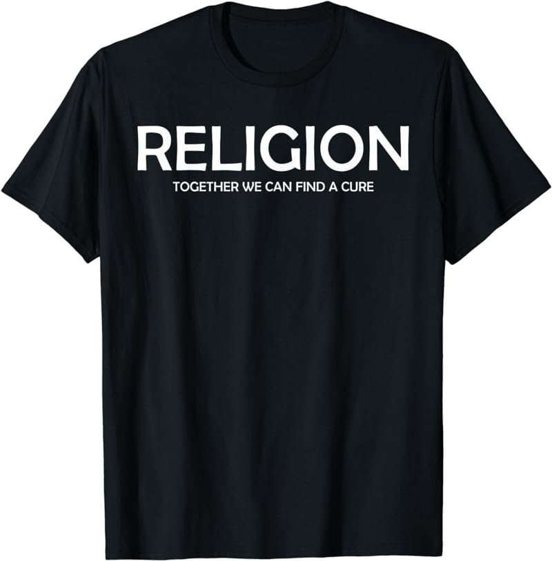 Religion Together We Can Find A Cure T-shirt