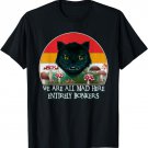 Chesire Cat We Are All Mad Here Funny Mad Hatter Alice Women T-Shirt