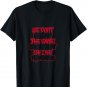 We Don't Grind The Same So We Don't Shine The Same Tees T-Shirt