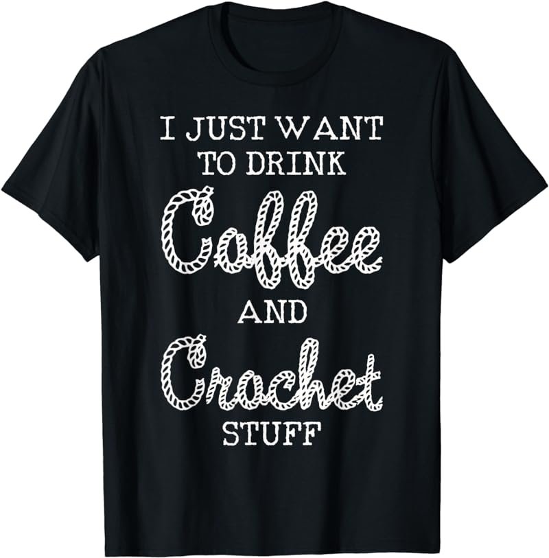 Coffee Crochet T-Shirt