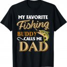 Men's My Favorite Fishing Buddy Calls Me Dad - Fish T-Shirt