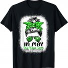 In May We Wear Green Messy Bun - Mental Health Awareness T-Shirt