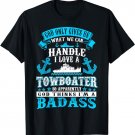 God Gives Us What Can Handle I Love Towboater Tshirt
