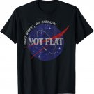 Not Flat- Don't Worry, We Checked! Space Vintage T-Shirt
