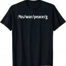 Replace War with Peace - Pacifist vi/Vim Geek - White Text T-Shirt
