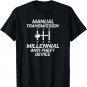 Manual Transmission Millennial Anti-Theft Device Car Lover T-Shirt
